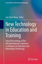 Jon-Chao Hong - New Technology in Education and Training