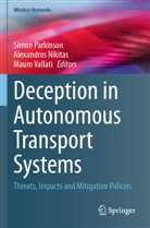 Alexandros Nikitas, Simon Parkinson, Mauro Vallati - Deception in Autonomous Transport Systems