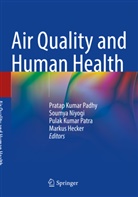 Markus Hecker, Pulak Kumar Patra et al, Soumya Niyogi, Pratap Kumar Padhy, Pulak Kumar Patra - Air Quality and Human Health