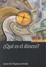 QUE ES EL DINERO