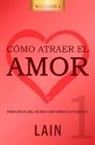 Laín García Calvo - Cómo atraer el amor 1