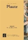 Platón, Plaute, Tito Maccio Plauto - Amfitrió : la comèdia de l'olla