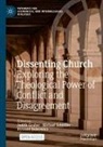 Ryszard Bobrowicz, Judith Gruber, Michael Schüßler - Dissenting Church