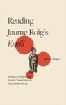 Jean Dangler, Professor Jean Dangler - Reading Jaume Roig's Espill