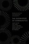Denise Bedford, Denise (Georgetown University Bedford, John S Edwards, John S. (Aston University Edwards, Alexeis Garcia-Perez, Alexeis (Aston University Garcia-Perez... - Knowledge of Communities