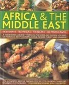 Josephine Bacon, Jenni Fleetwood - The Complete Illustrated Food and Cooking of Africa & the Middle East