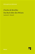 Charles De Bovelles, Nikolaus Egel - Das Buch über den Weisen