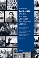 Mirjam Schaub - Radikalität und der Mut zum Gebrauch des eigenen Lebens