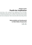 Stephan Lesker, Lutz Hagestedt - Poetik der Implikation