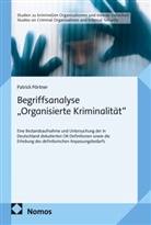 Patrick Pörtner - Begriffsanalyse "Organisierte Kriminalität"