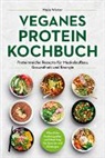 Maya Winter - Veganes Protein Kochbuch