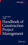 Deepak Bajaj - Handbook of Construction Project Management