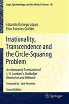 Eduardo Dorrego López, Elías Fuentes Guillén - Irrationality, Transcendence and the Circle-Squaring Problem