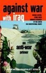 Jennie Green, Barbara Olshansky, Michael Ratner - Against War with Iraq