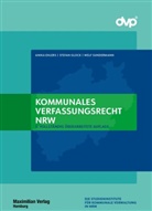 Anika Ehlers, Stefan Glock, Welf Sundermann - Kommunales Verfassungsrecht NRW