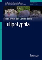 I Sheftel, Leszek Rychlik, Boris I. Sheftel - Eulipotyphla