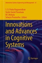 Vasile Daniel Pavaloaia, M S Mekala, M. S. Mekala, Vasile Daniel Pavaloaia, Selwyn Piramuthu, S. D. Prabu Ragavendiran... - Innovations and Advances in Cognitive Systems