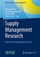Christoph Bode, Ronald Bogaschewsky, Michael Eßig, Michael Essig u a, Rainer Lasch - Supply Management Research