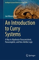 Jair Minoro Abe - An Introduction to Curry Systems