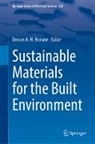 Dorian A. H. Hanaor - Sustainable Materials for the Built Environment