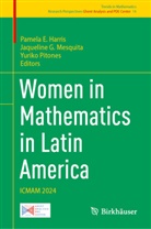 Jaqueline G Mesquita, Pamela E. Harris, Jaqueline G. Mesquita, Yuriko Pitones - Women in Mathematics in Latin America