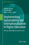 Christian Brandt, Esteban Mejía, Bettina Schorr - Implementing Sustainability and Internationalization in Higher Education