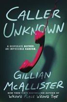 Gillian McAllister - Caller Unknown