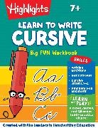 Highlights - Learn to Write Cursive Big Fun Workbook
