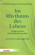 Gässlein, Ann-Katrin Gässlein, Ann-Katrin MTh Gässlein, Nicole Stockhoff - Im Rhythmus des Lebens