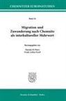 Daniela Di Pinto, Kroll, Frank-Lothar Kroll - Migration und Zuwanderung nach Chemnitz als interkultureller Mehrwert