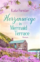 Kate Forster - Herzenswege in Mermaid Terrace