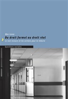 Max Lovey, LOVEY MAX - DU DROIT FORMEL AU DROIT REEL.