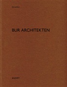 Heinz Wirz, Heinz Wirz - BUR Architekten