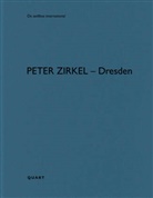 Heinz Wirz, Heinz Wirz - Peter Zirkel - Dresden