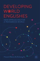 Howard Manns, Zhichang Xu - Developing World Englishes