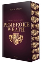 Dunja Kasem, Rinoa Verlag, Rinoa Verlag - Pembroke Wrath - Gestern in einem Jahr