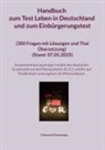 Chanyanij Danwongsa - Handbuch zum Test Leben in Deutschland und zum Einbürgerungstest (300 Fragen mit Lösungen und Thai Übersetzung) (Stand Mit einer Zusammenfassung einiger Inhalte der deutschen Grammatik auf den Niveaustufen A1-C1 (erklärt auf Thailändisch und ergänzt mit Wortschätzen)