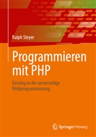 Ralph Steyer - Programmieren mit PHP