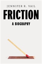 Jennifer Vail, Jennifer R. Vail - Friction