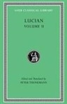 Lucian - Lucian, Volume II
