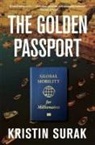 Surak Kristin - The Golden Passport