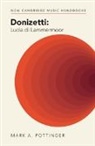 Mark A. Pottinger - Donizetti: Lucia di Lammermoor