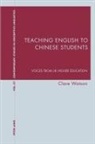 Clare Watson - Teaching English to Chinese Students