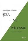 David. R. Hawkins - Sifa ve Iyilesme