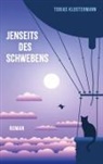 Tobias Klostermann - Jenseits des Schwebens