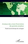 Abdessamad Ouchen - Analyse des crises financières de grande ampleur