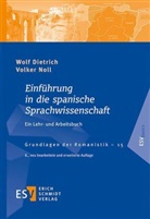Wolf Dietrich, Wolf (Prof. em. Dietrich, Volker Noll, Volker (Prof. Dr.) Noll - Einführung in die spanische Sprachwissenschaft