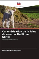 Zaib-Un-Nisa Hussain - Caractérisation de la laine de mouton Thalli par GC/MS