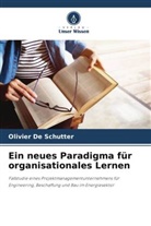 Olivier De Schutter - Ein neues Paradigma für organisationales Lernen