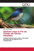 Iñaki Marcos Bueno - Quatuor pour la Fin du Temps de Olivier Messiaen
